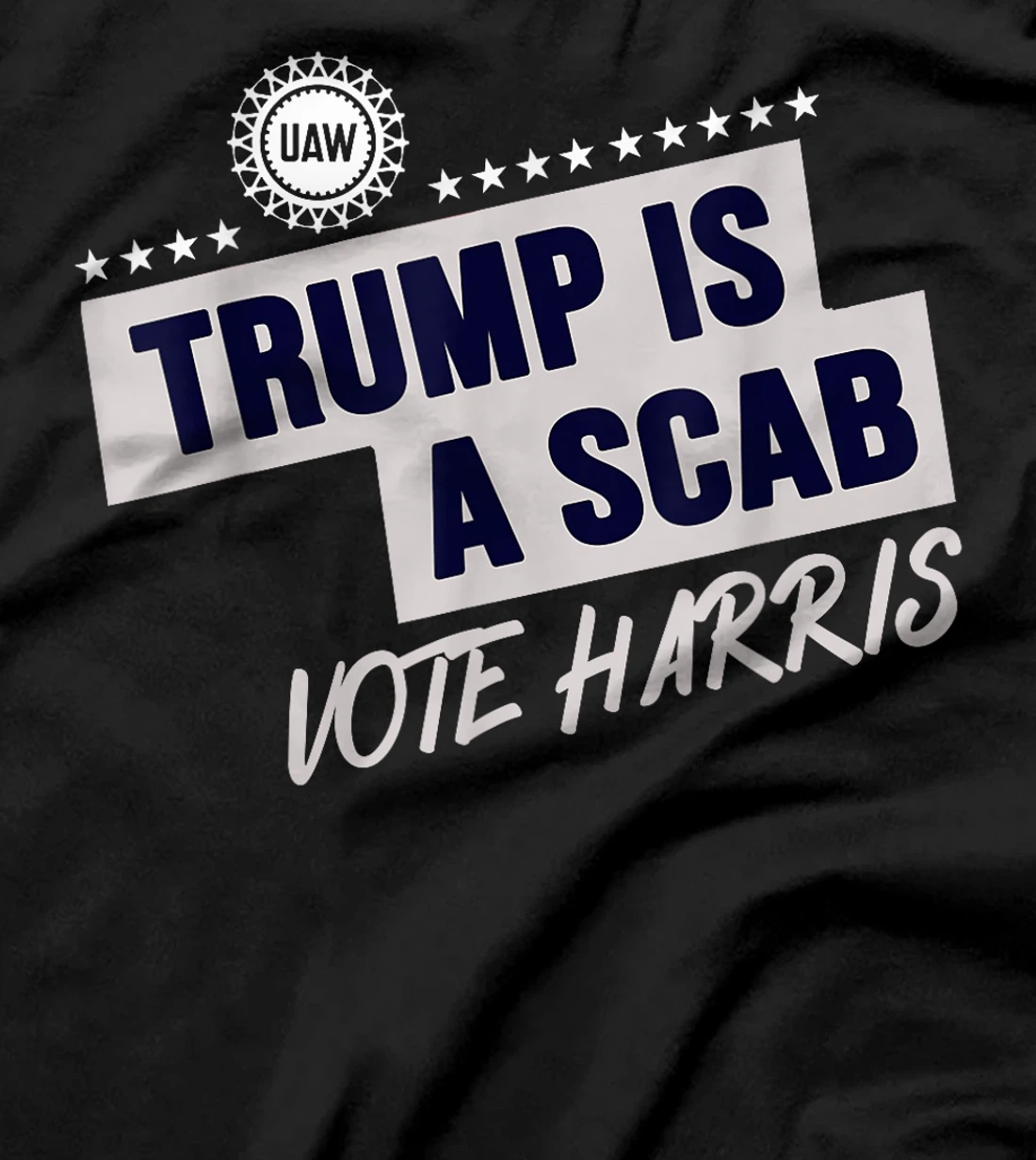 funny trump is a scab T-Shirt