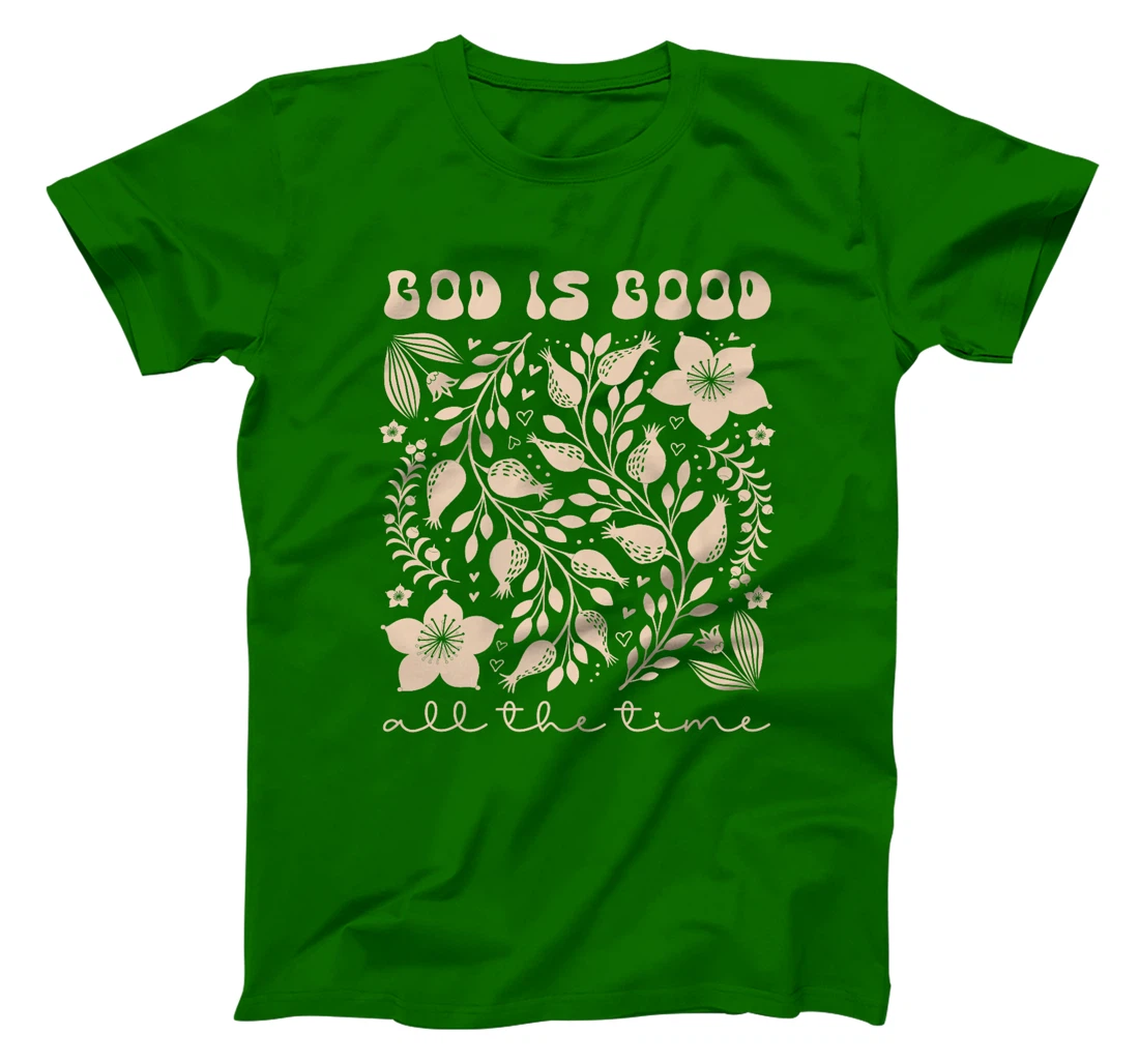 God is Good All the Time Inspirational Christian Worship Premium T-Shirt