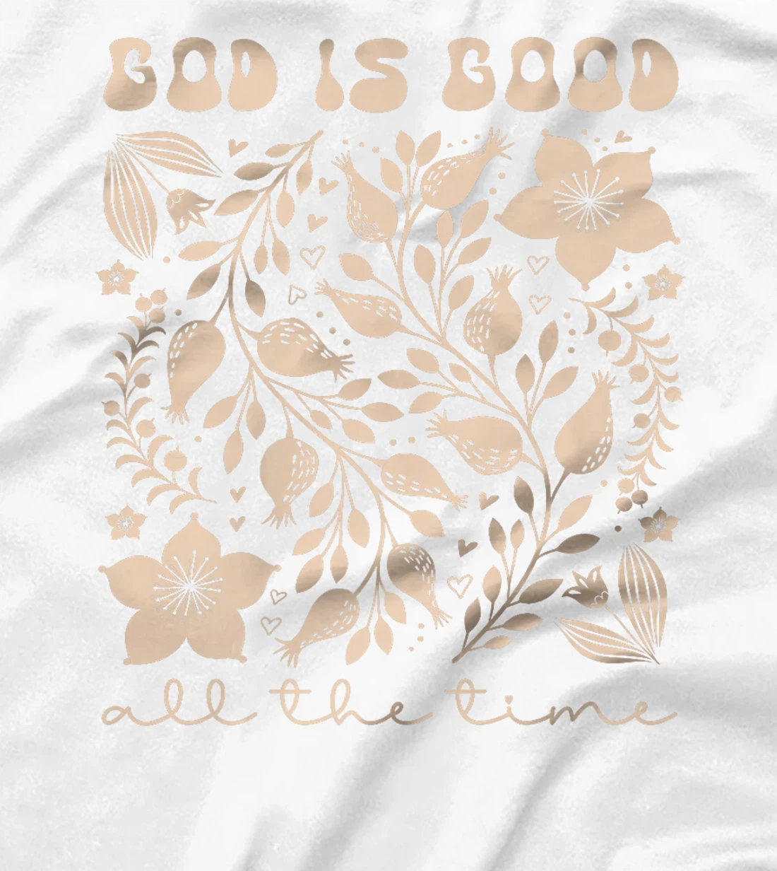 God is Good All the Time Inspirational Christian Worship Premium T-Shirt