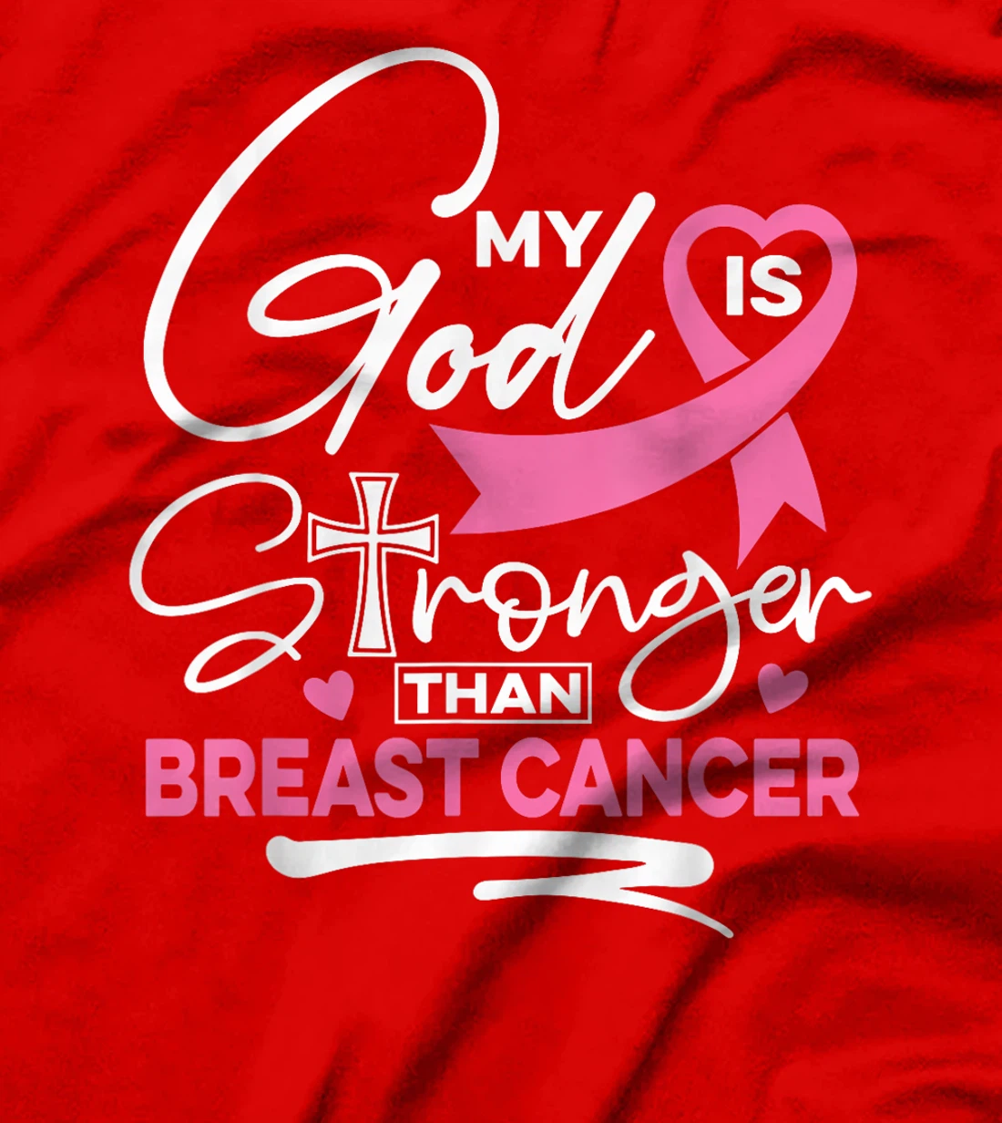 My God Is Stronger Than Breast Cancer Awareness Christian T-Shirt