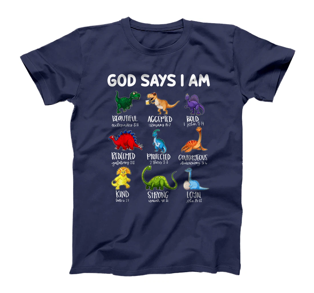 God Says I Am Bible Verse Christian Dinosaur Religious T-Shirt