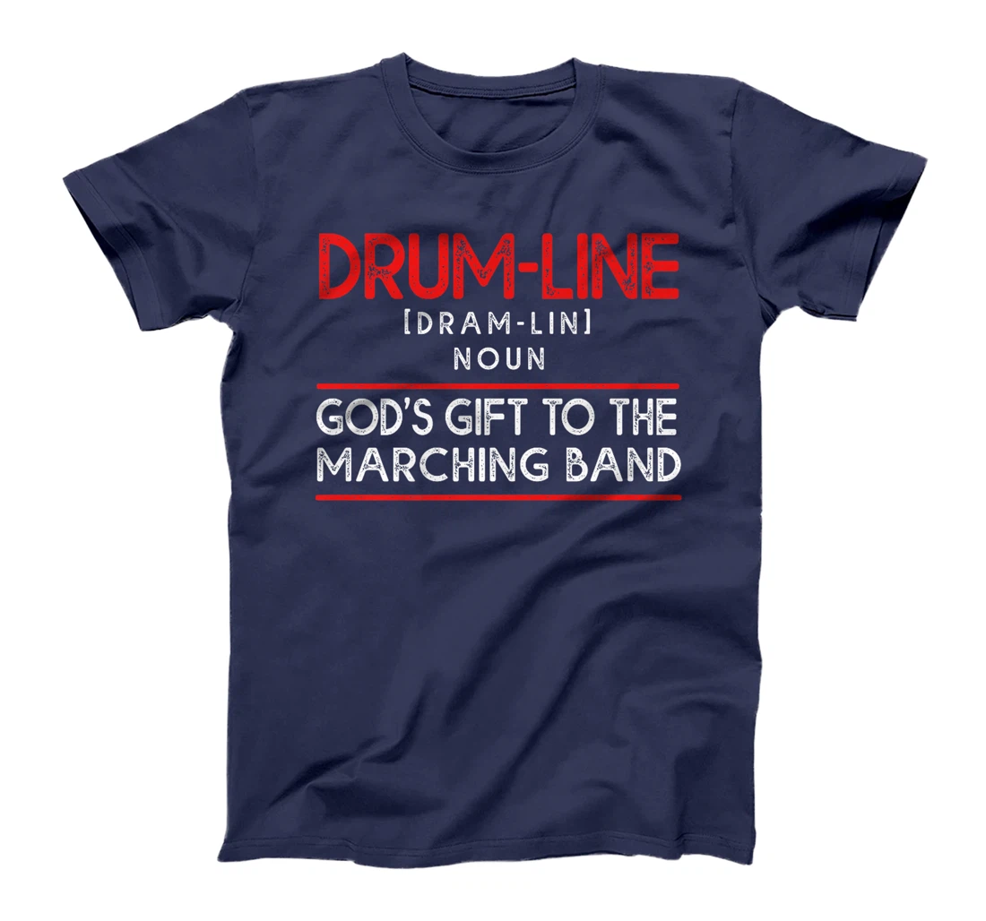 Funny Percussion Drum Line God's Gift To Marching Band Premium T-Shirt
