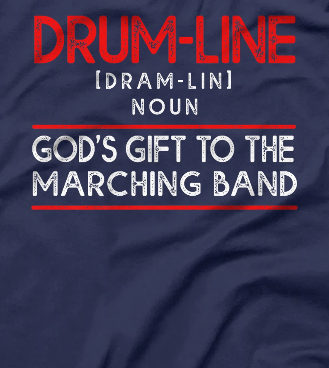 Funny Percussion Drum Line God's Gift To Marching Band Premium T-Shirt
