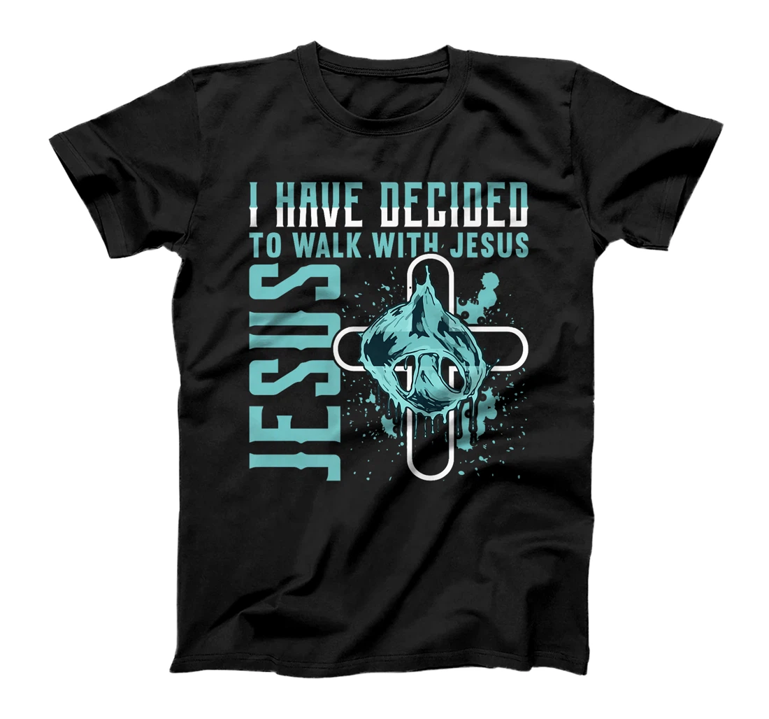 I Have Decided to Walk With Jesus Shirt Baptism Shirt God Premium T-Shirt