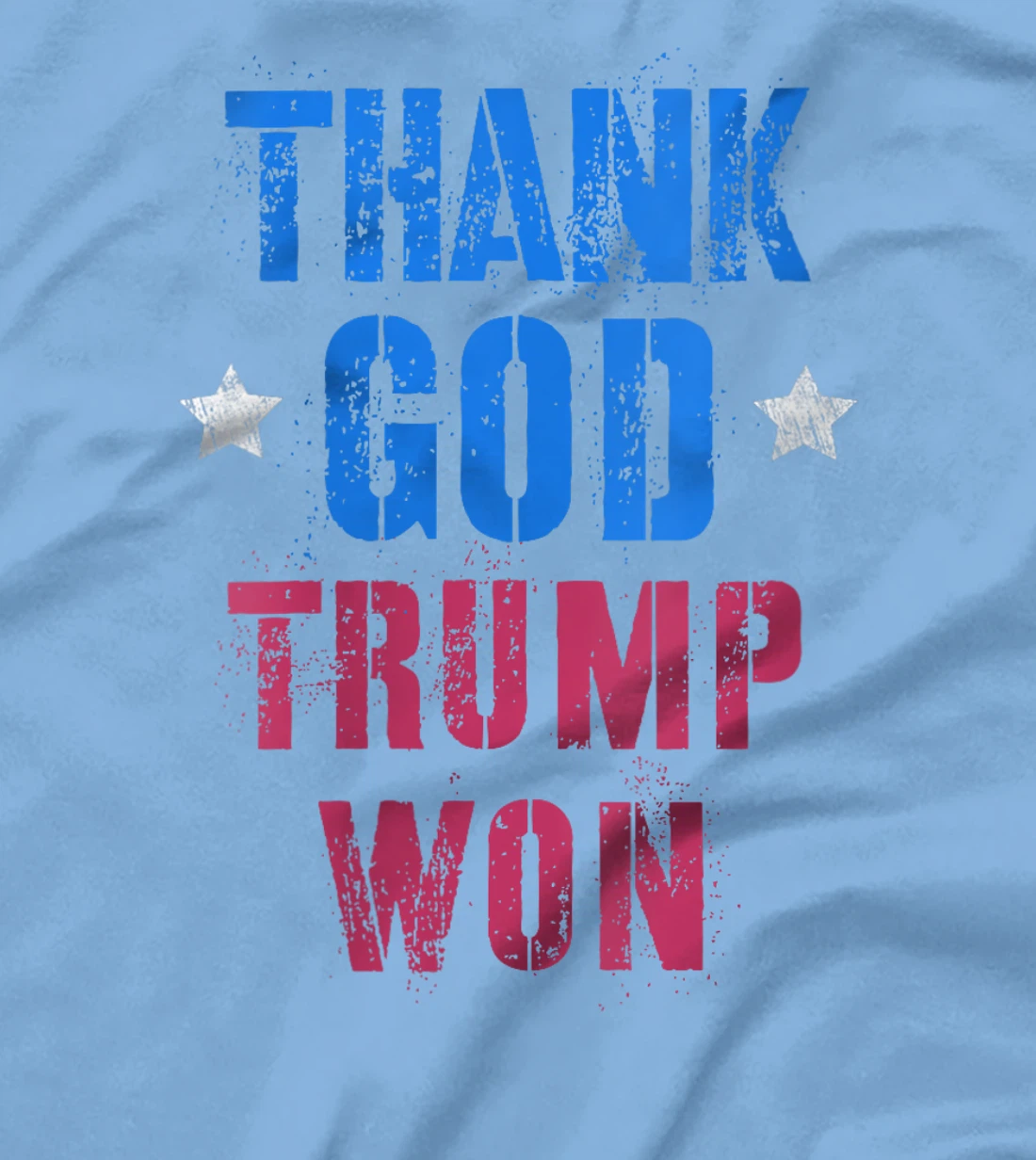 Womens Vote THANK GOD HE WON TRUMP 2024 Make Keep America Great T-Shirt