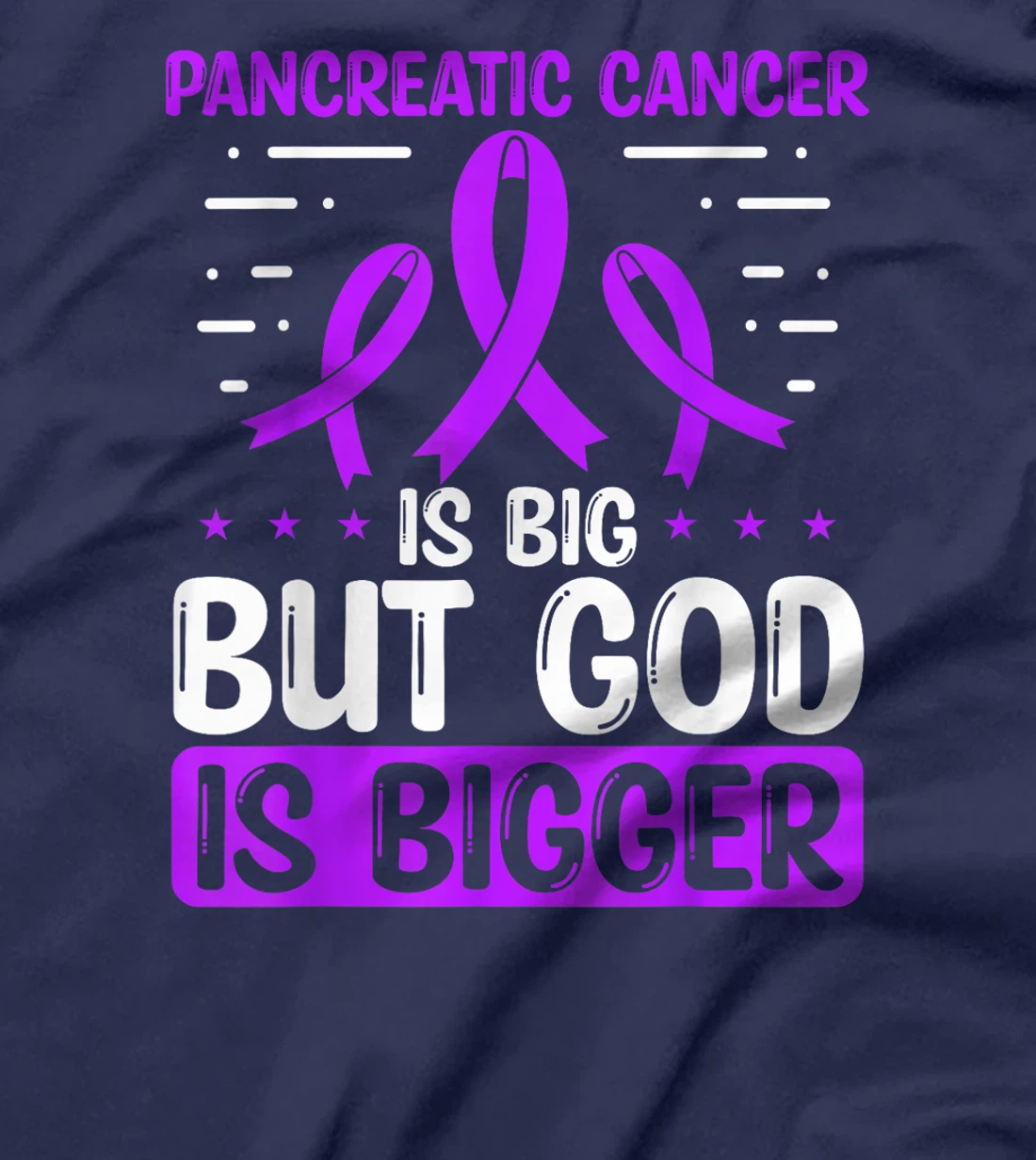 Pancreatic Cancer Awareness God Is bigger Cancer Ribbon T-Shirt