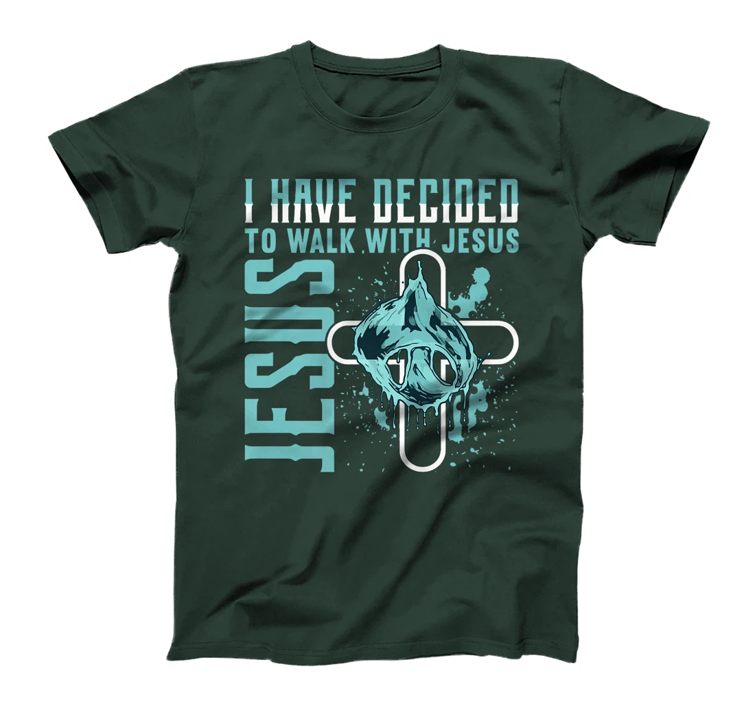 I Have Decided to Walk With Jesus Shirt Baptism Shirt God Premium T-Shirt