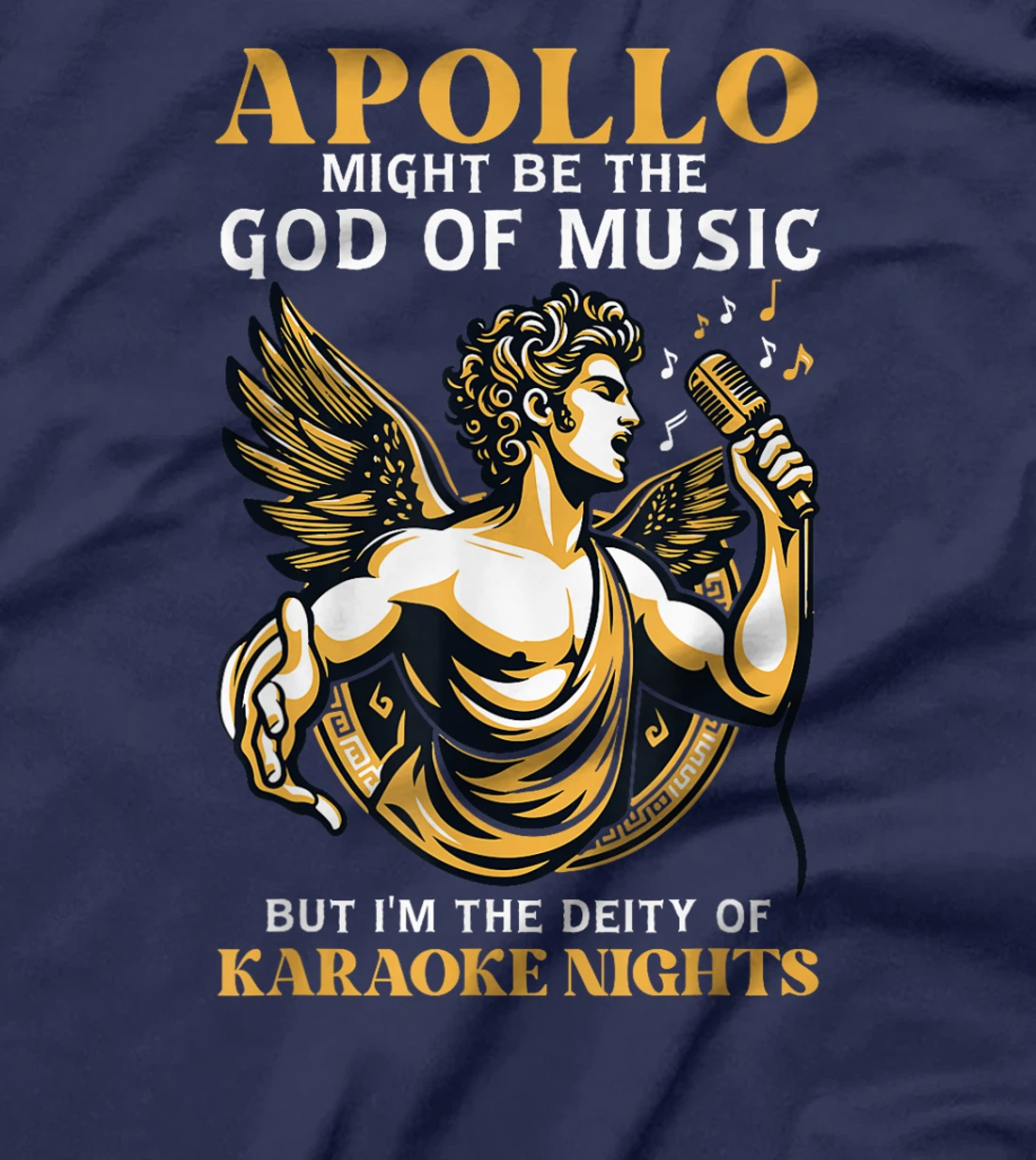 Funny Greek God Apollo Karaoke Night Singing Deity T-Shirt