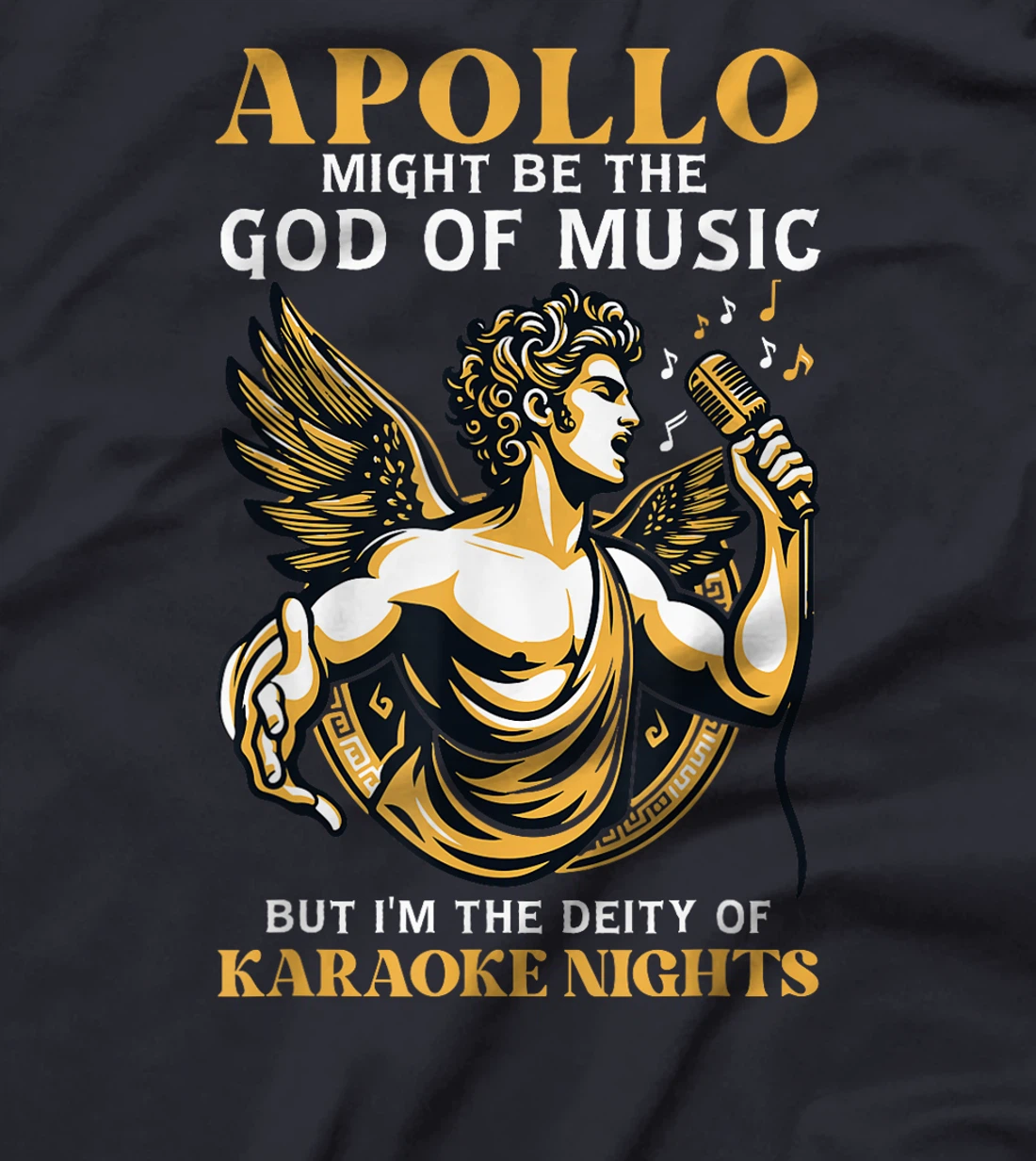 Funny Greek God Apollo Karaoke Night Singing Deity T-Shirt