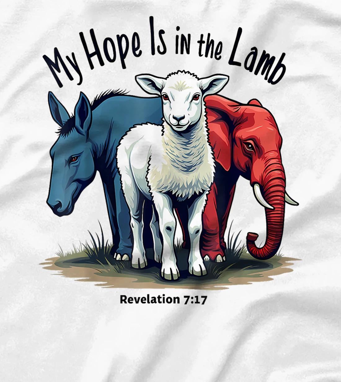 Hope Is In The Lamb My Christian God Jesus Lamb Humor T-Shirt