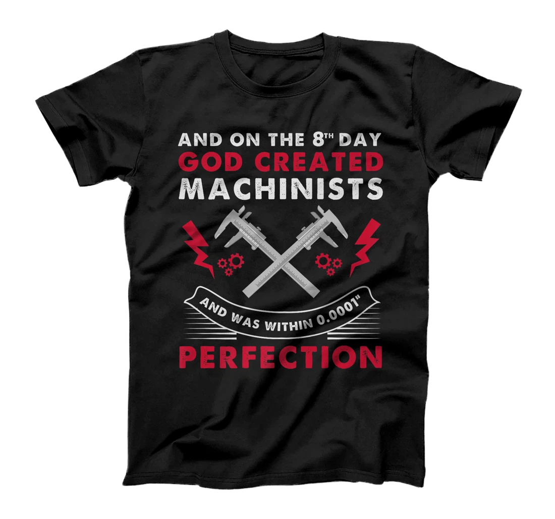 God Created Machinists Funny Perfect Machinist Premium T-Shirt