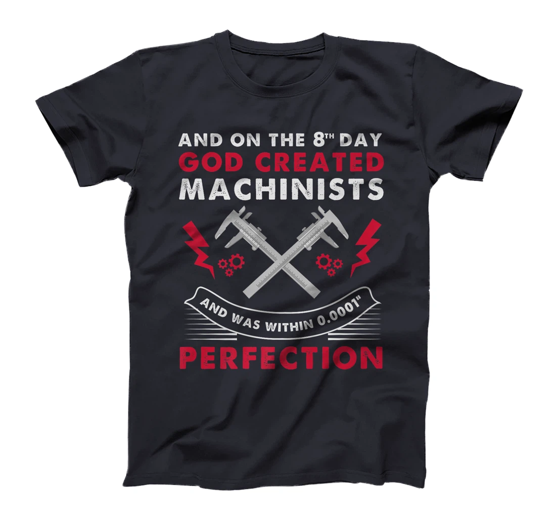 God Created Machinists Funny Perfect Machinist Premium T-Shirt