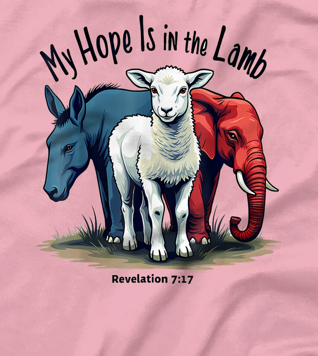 Hope Is In The Lamb My Christian God Jesus Lamb Humor T-Shirt