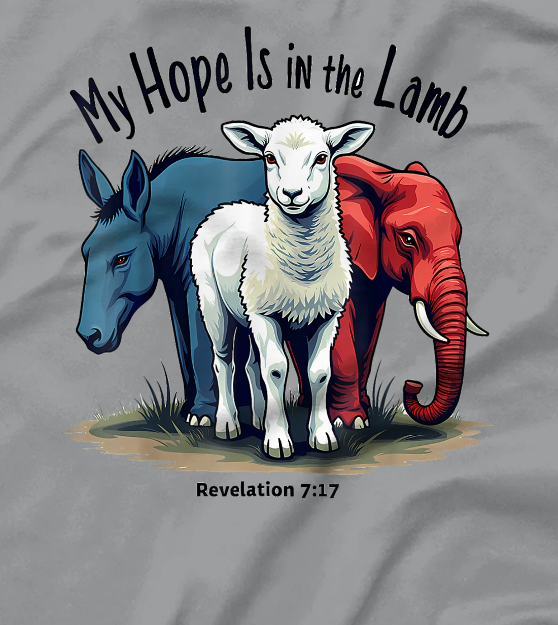Hope Is In The Lamb My Christian God Jesus Lamb Humor T-Shirt