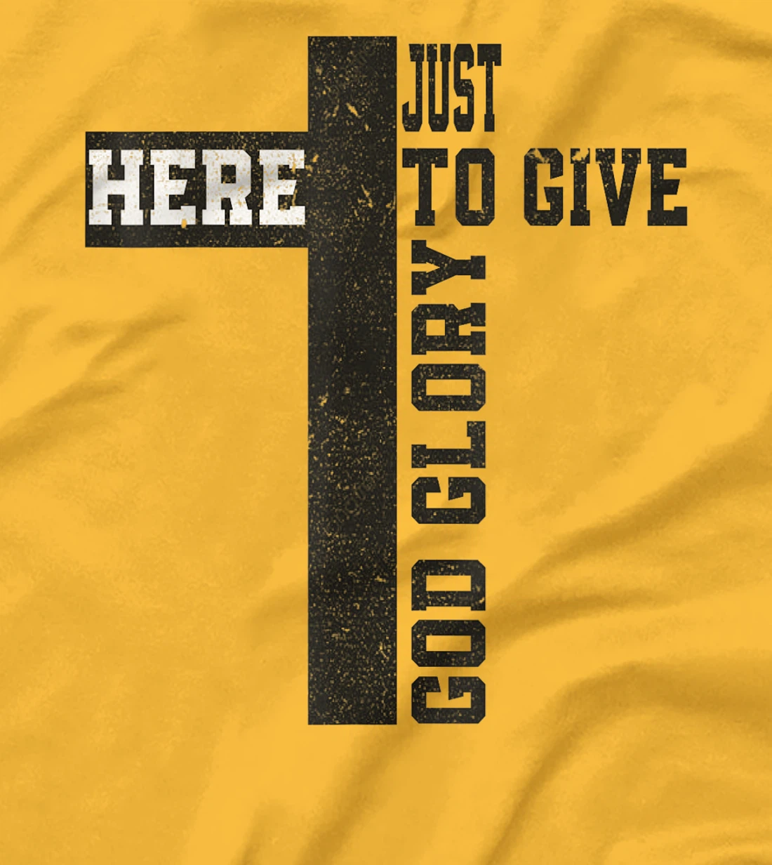 Just here to give God glory Cute T-Shirt