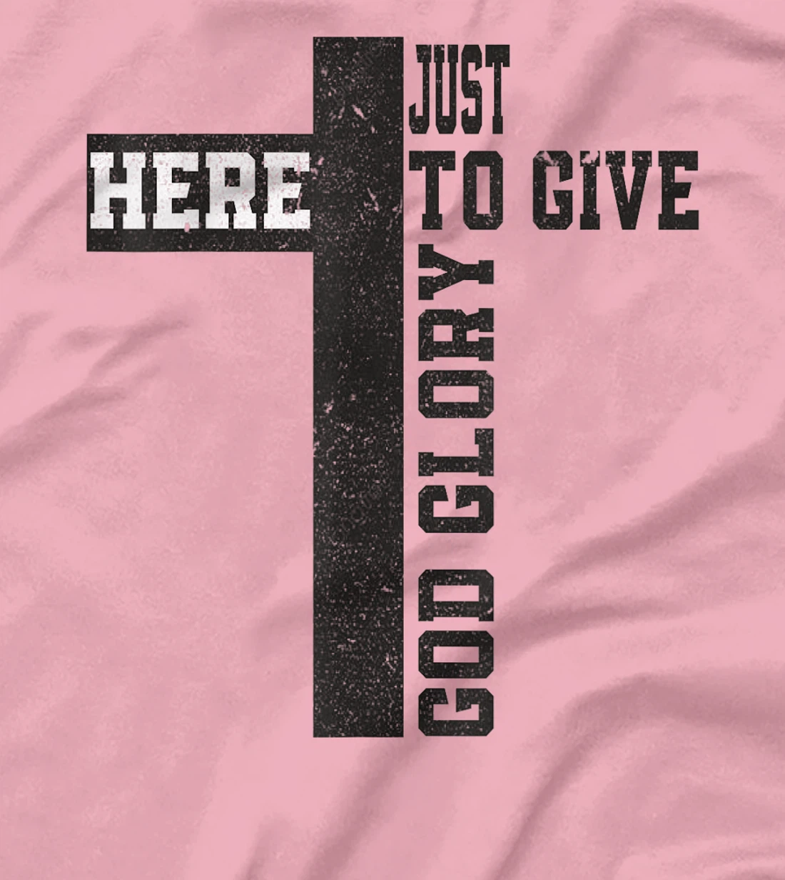 Just here to give God glory Cute T-Shirt