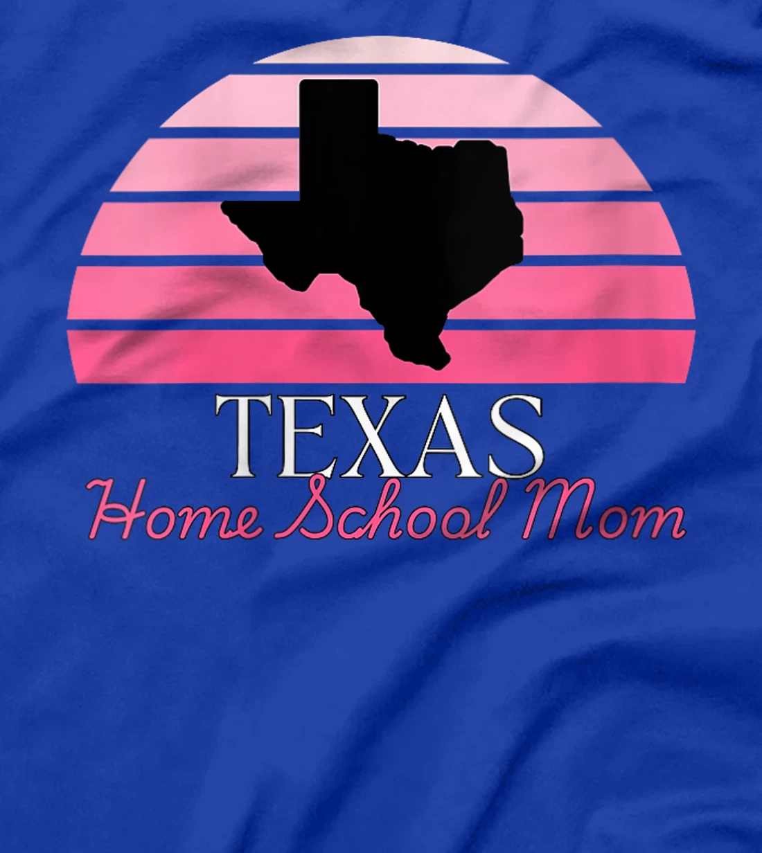 Womens Texas Home School Mom Retro Pink Sunset T-Shirt