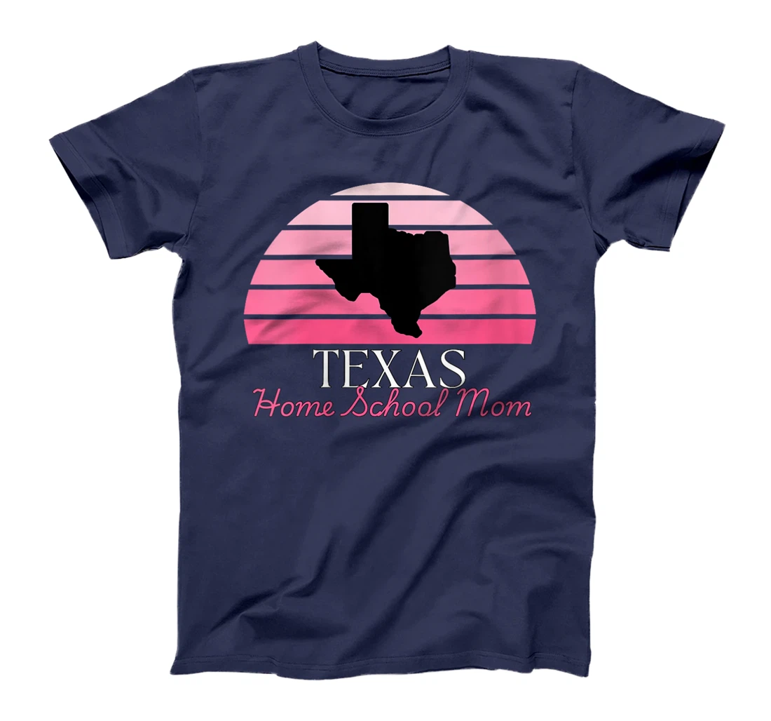 Womens Texas Home School Mom Retro Pink Sunset T-Shirt