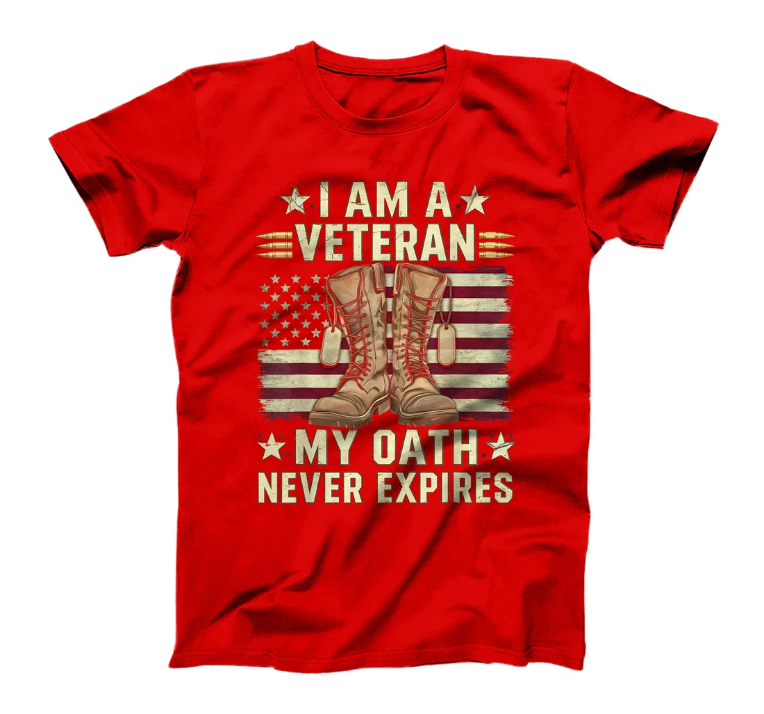 Womens I Am A Veteran My Oath Never Expires Shirt Military Veteran T-Shirt