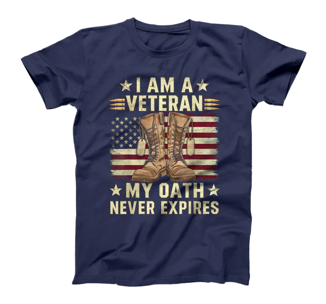 Womens I Am A Veteran My Oath Never Expires Shirt Military Veteran T-Shirt