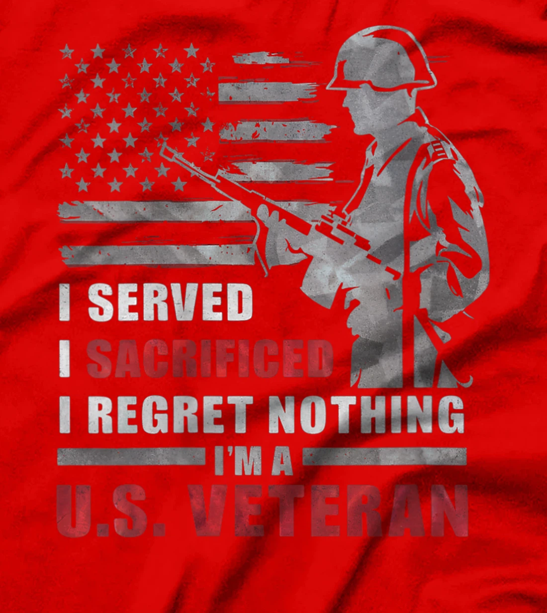 Womens I Am A US Veteran Shirt I Served Sacrificed Regret Nothing T-Shirt