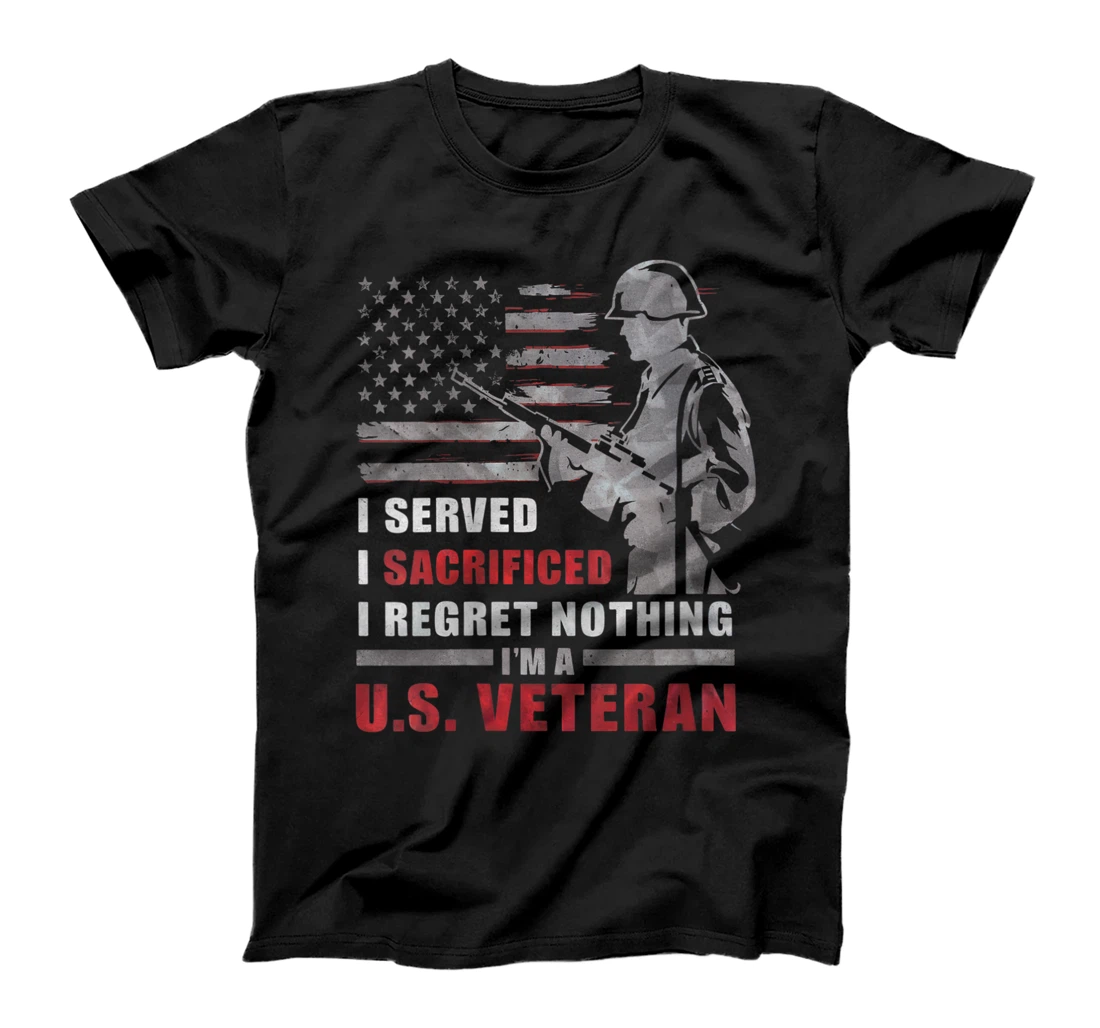 Womens I Am A US Veteran Shirt I Served Sacrificed Regret Nothing T-Shirt