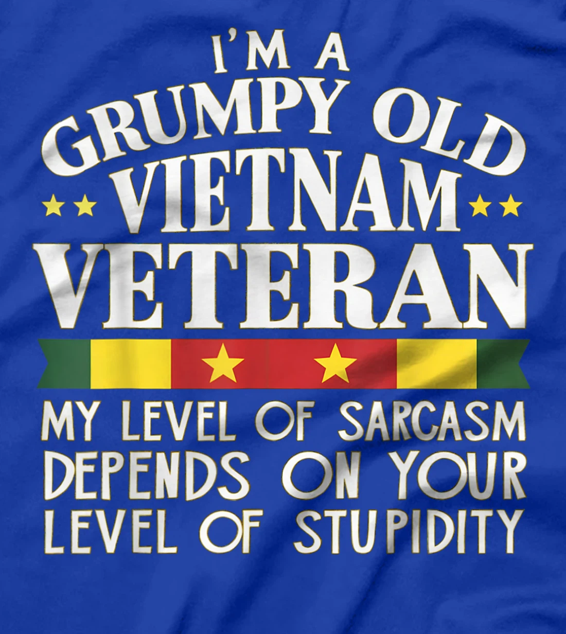 Korean War Veteran Shirt Grumpy Old Alumni Sarcasm Stupidity T-Shirt