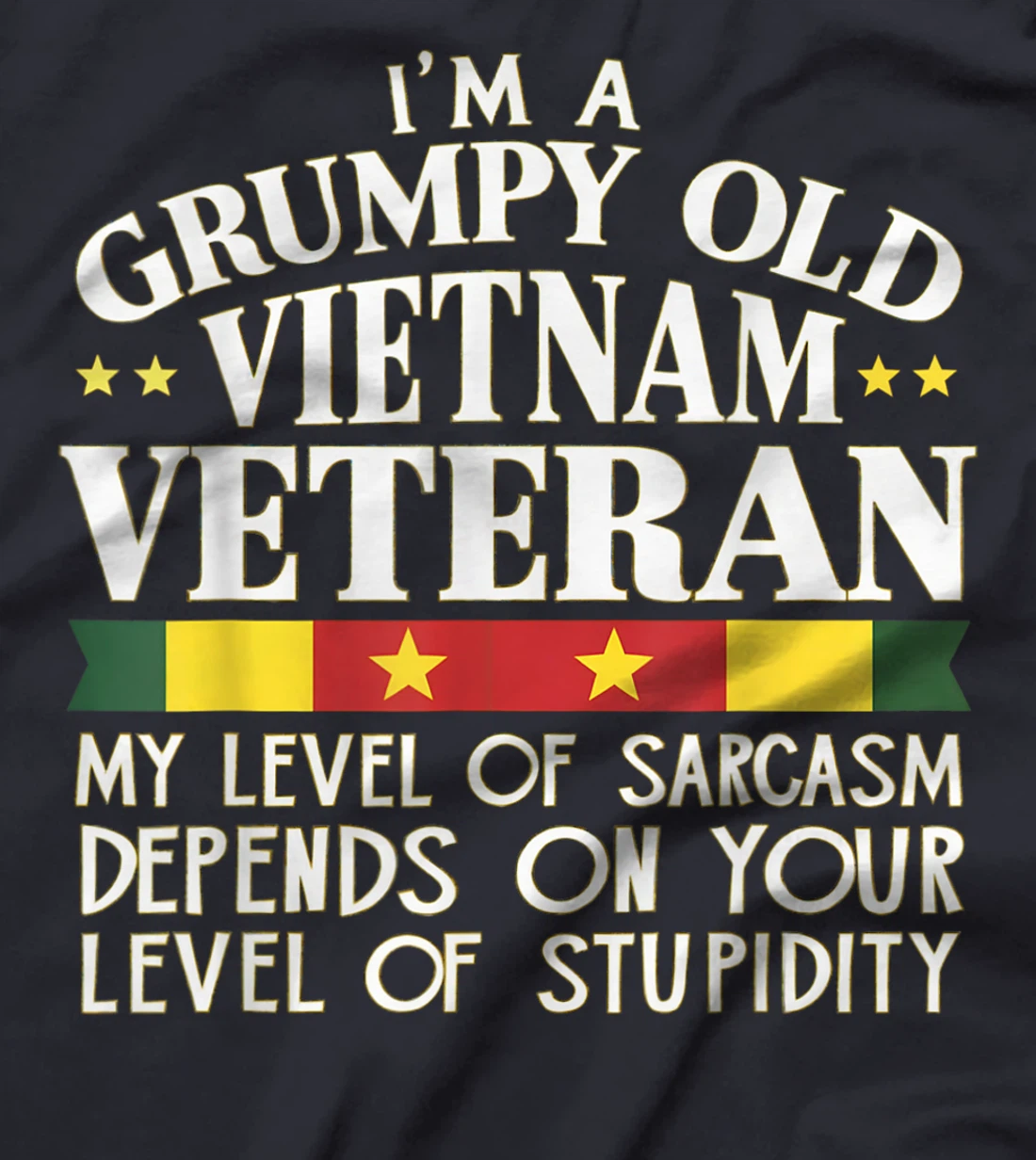 Korean War Veteran Shirt Grumpy Old Alumni Sarcasm Stupidity T-Shirt