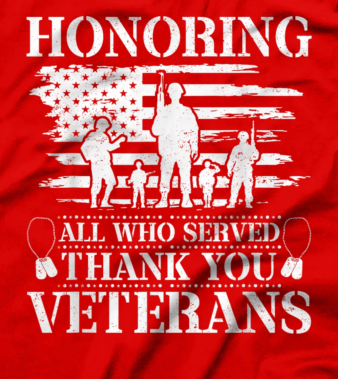 Honoring All Who Served Thank You Veterans Day US Veteran T-Shirt