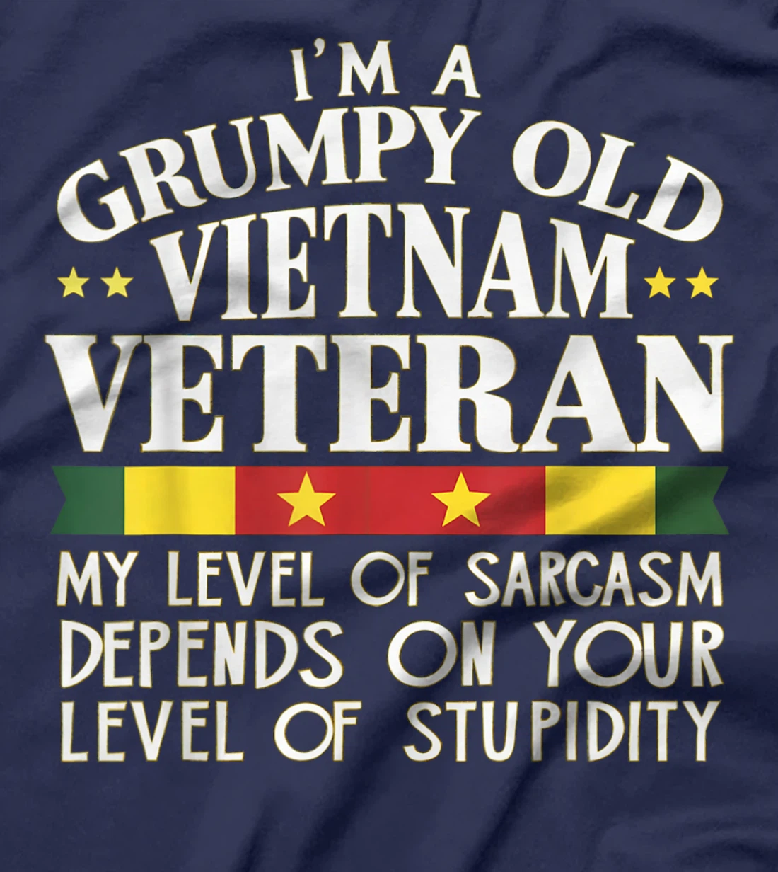 Korean War Veteran Shirt Grumpy Old Alumni Sarcasm Stupidity T-Shirt