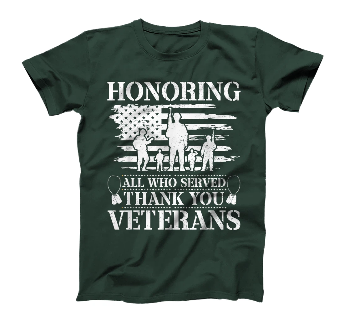 Honoring All Who Served Thank You Veterans Day US Veteran T-Shirt