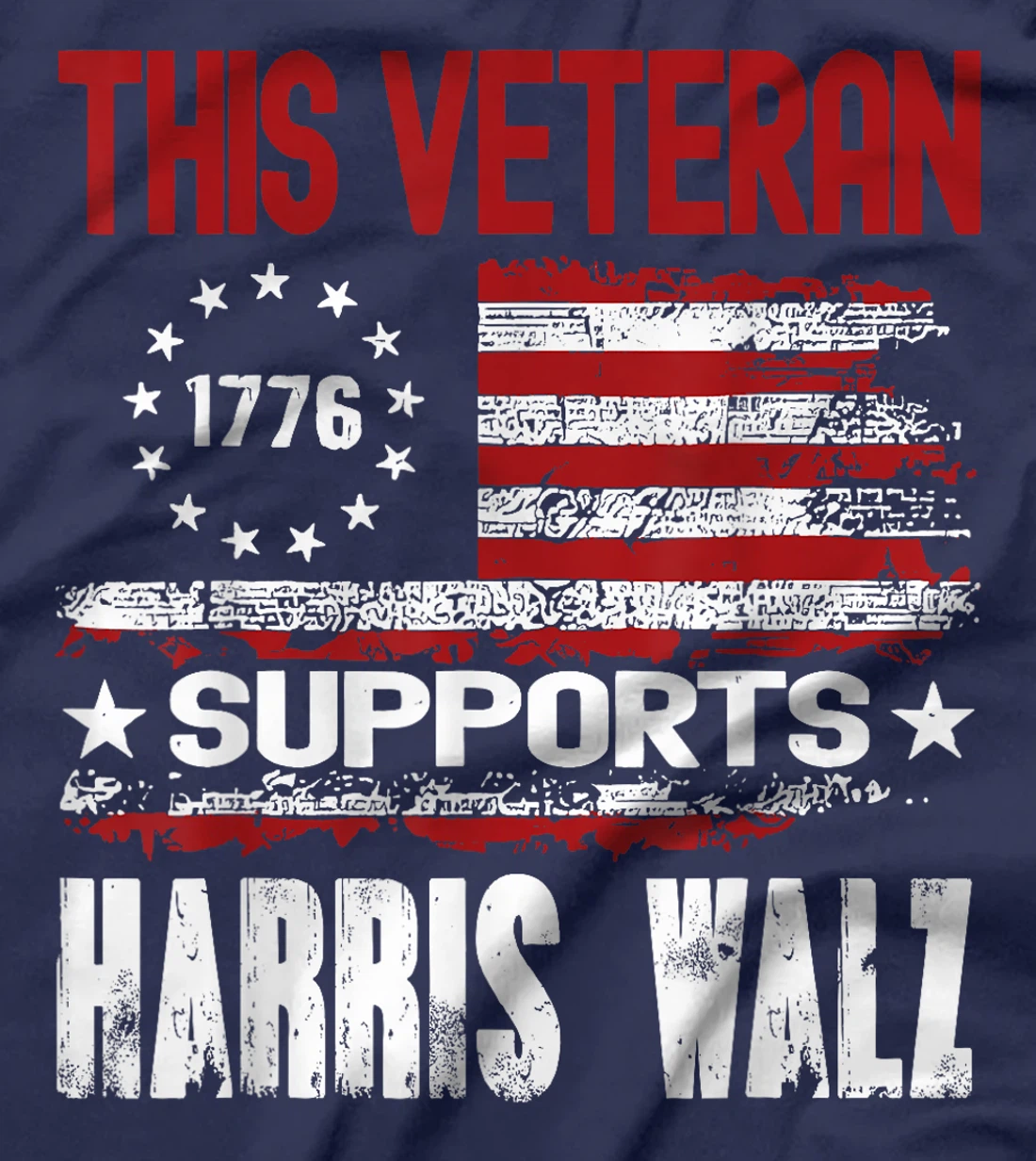 This Veteran Supports Harris Walz 2024 American Flag T-Shirt