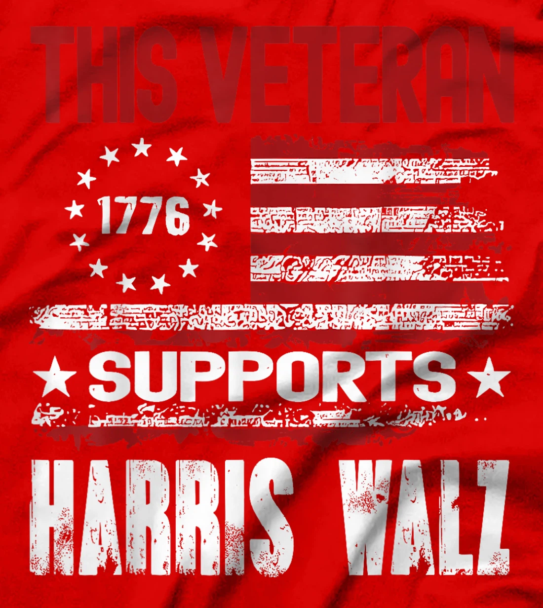 This Veteran Supports Harris Walz 2024 American Flag T-Shirt