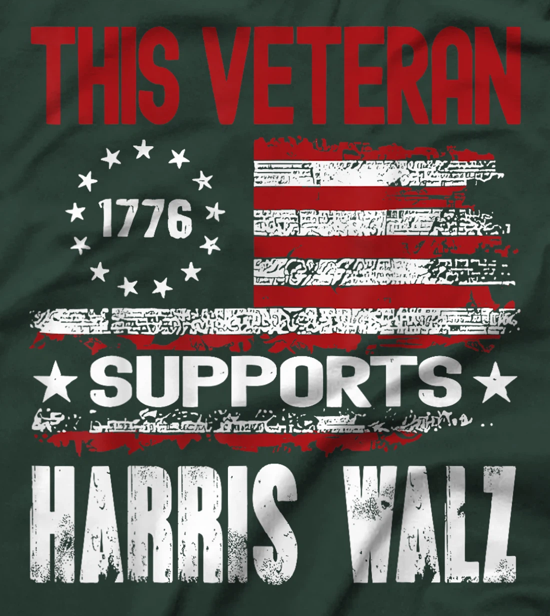 This Veteran Supports Harris Walz 2024 American Flag T-Shirt