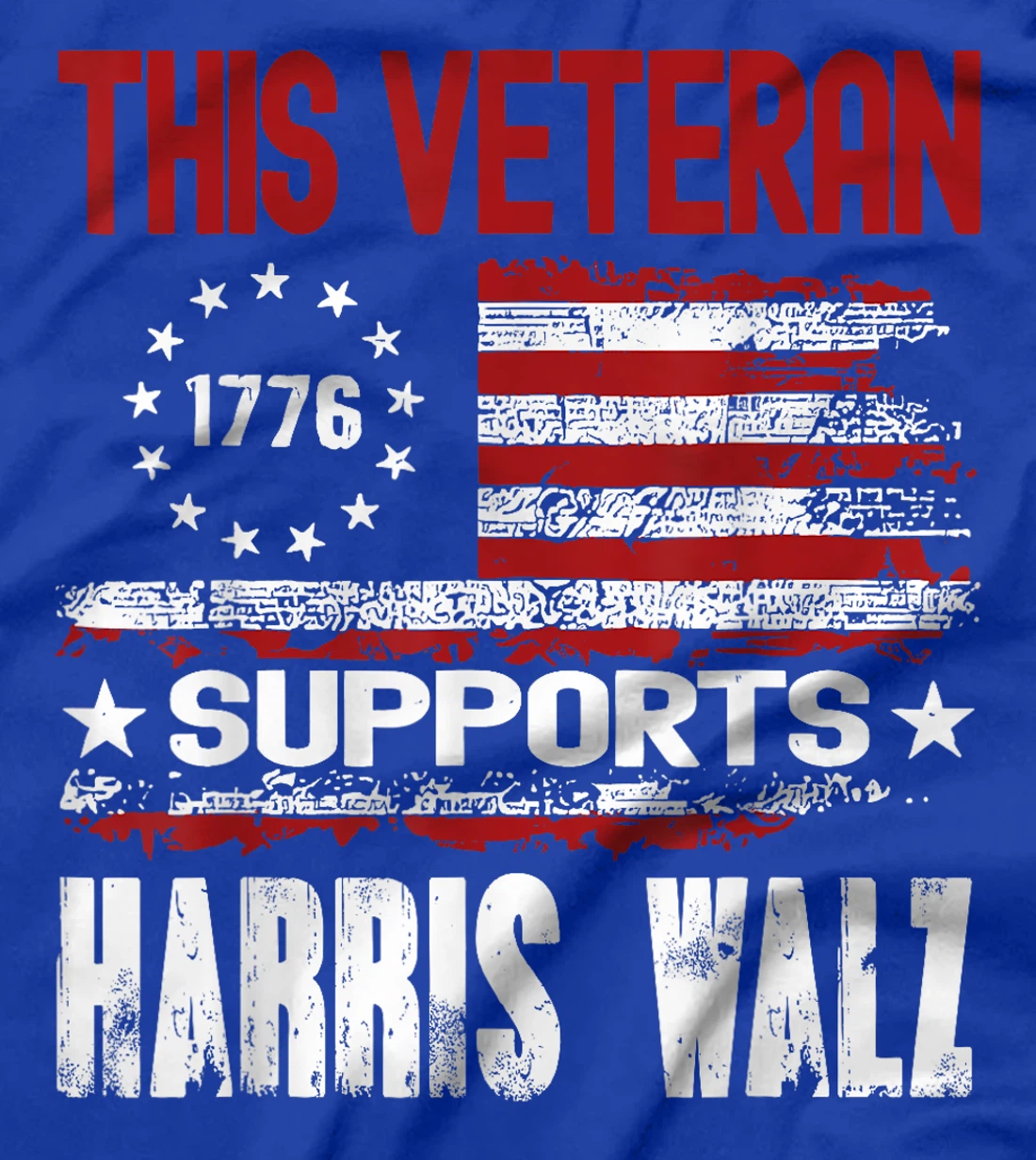 This Veteran Supports Harris Walz 2024 American Flag T-Shirt