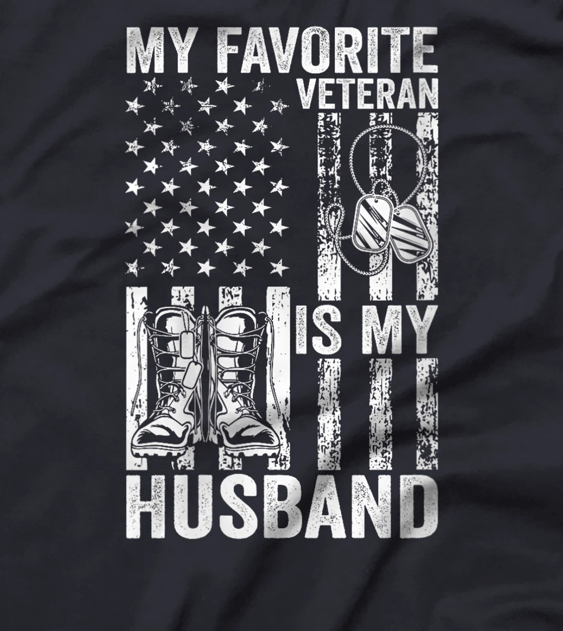 Womens Veterans Day Military US Flag Favorite Veteran Is My Husband T-Shirt