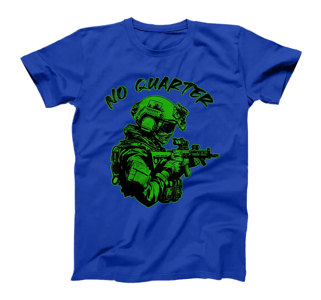 Womens NO QUARTER Veterans Military Unforgiving Merciless Brutal T-Shirt
