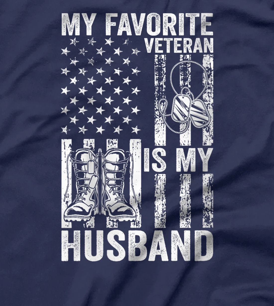 Womens Veterans Day Military US Flag Favorite Veteran Is My Husband T-Shirt