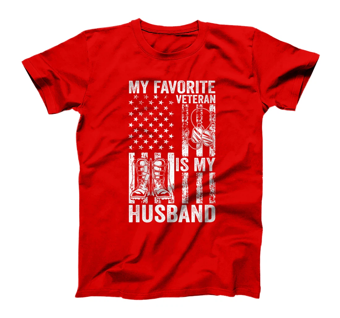 Womens Veterans Day Military US Flag Favorite Veteran Is My Husband T-Shirt