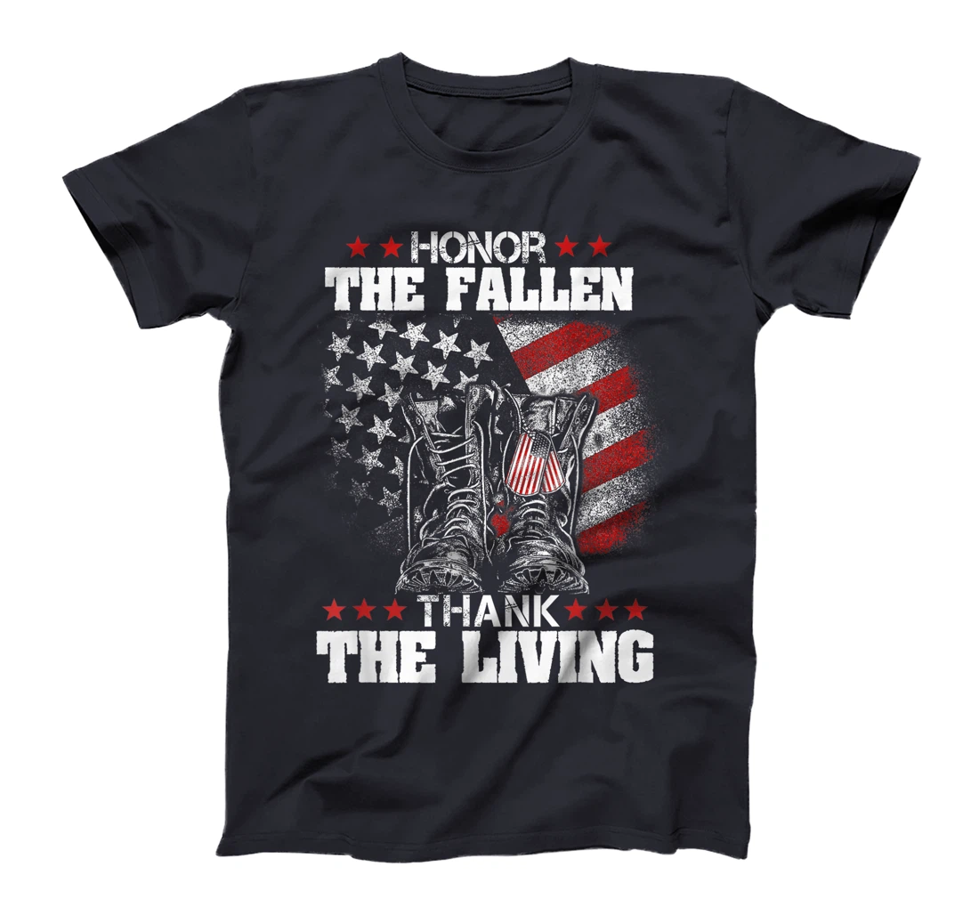 Honor The Fallen Thank The Living Memorial Day Veteran Day T-Shirt