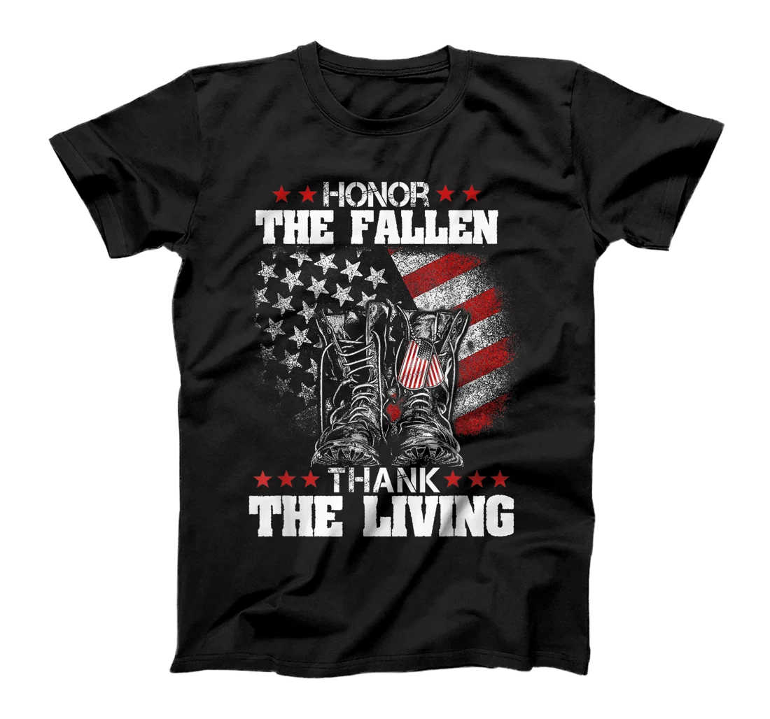Honor The Fallen Thank The Living Memorial Day Veteran Day T-Shirt