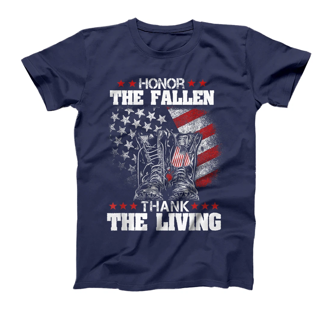 Honor The Fallen Thank The Living Memorial Day Veteran Day T-Shirt