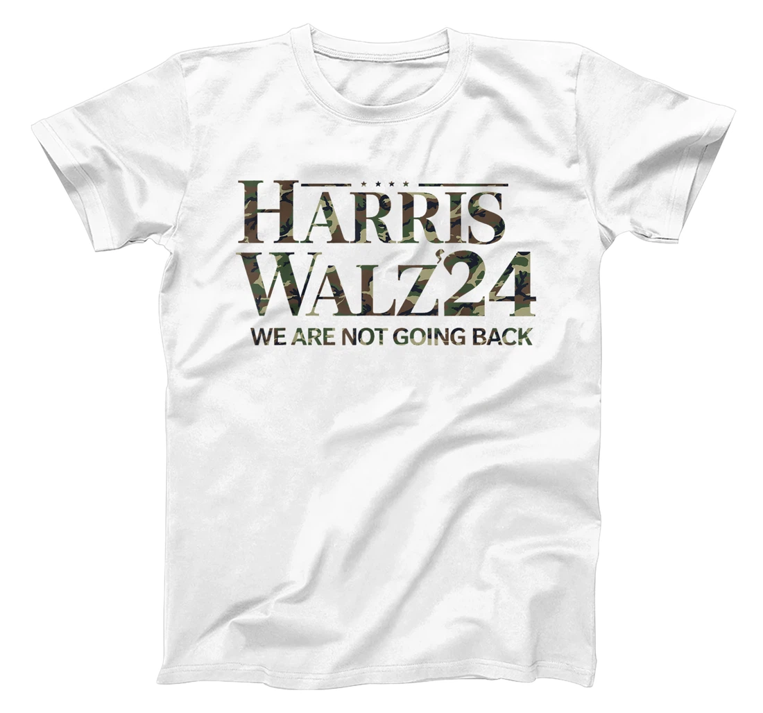 Harris Walz 24 We Are Not Going Back Military Veteran Camo T-Shirt