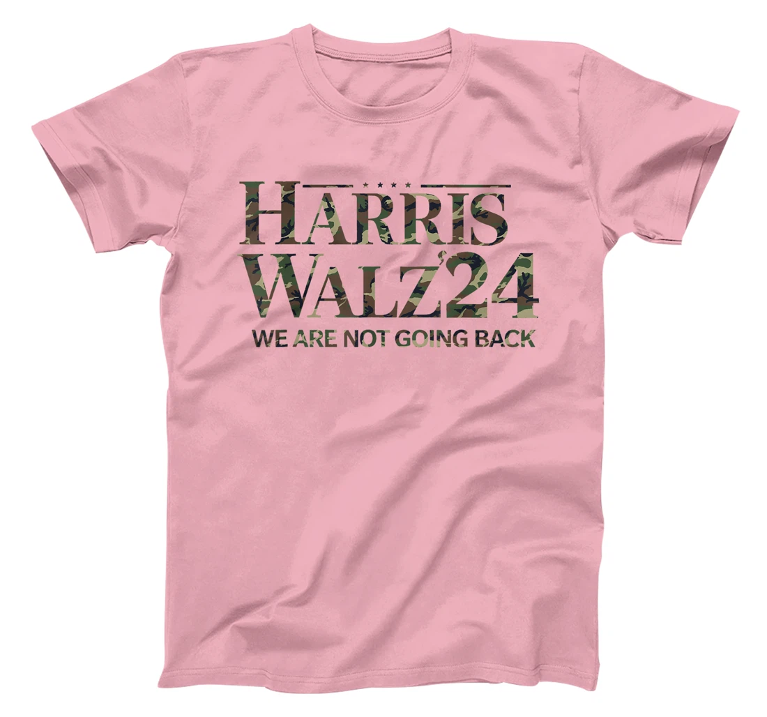 Harris Walz 24 We Are Not Going Back Military Veteran Camo T-Shirt
