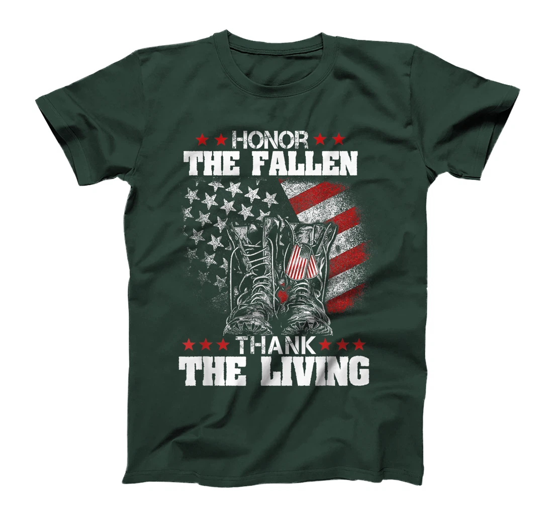 Honor The Fallen Thank The Living Memorial Day Veteran Day T-Shirt