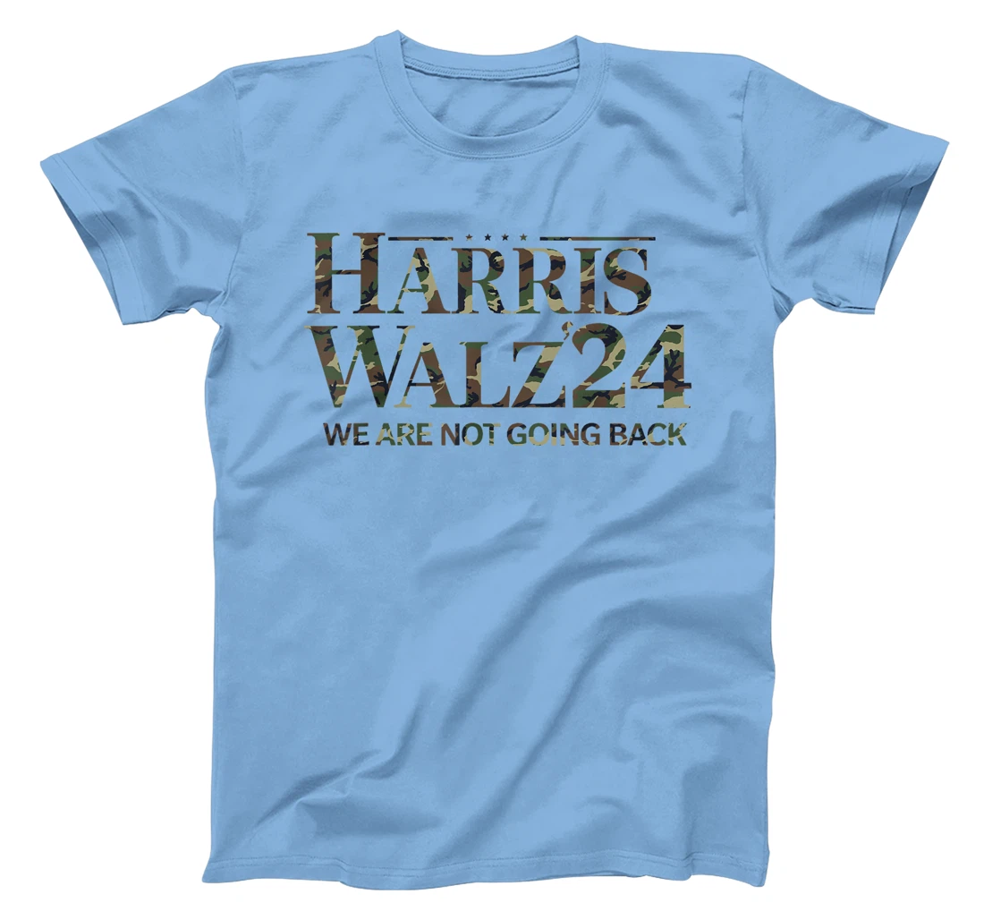Harris Walz 24 We Are Not Going Back Military Veteran Camo T-Shirt