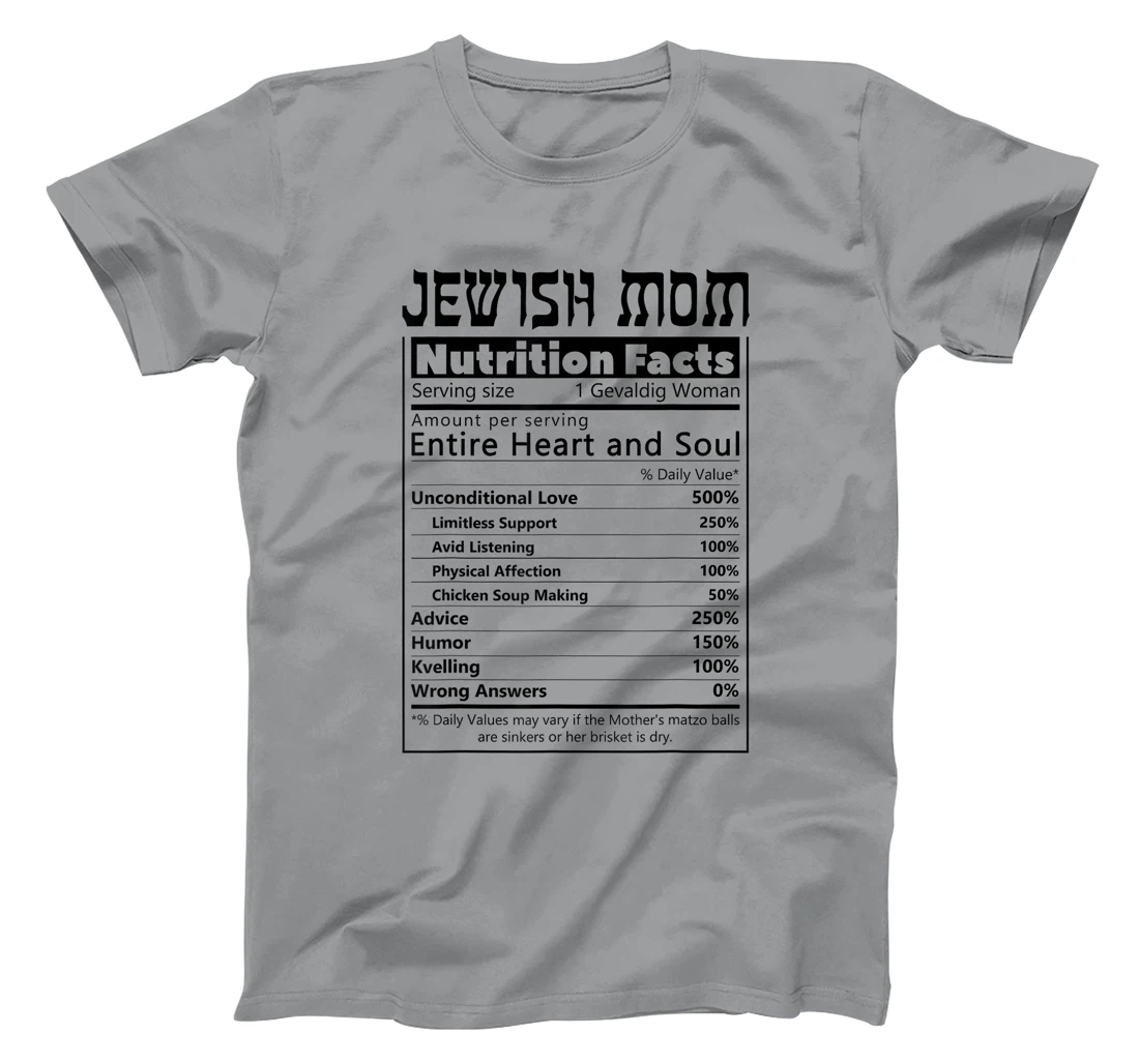 Jewish Mom Nutrition Facts Israelites Jews Israel Mothers T-Shirt