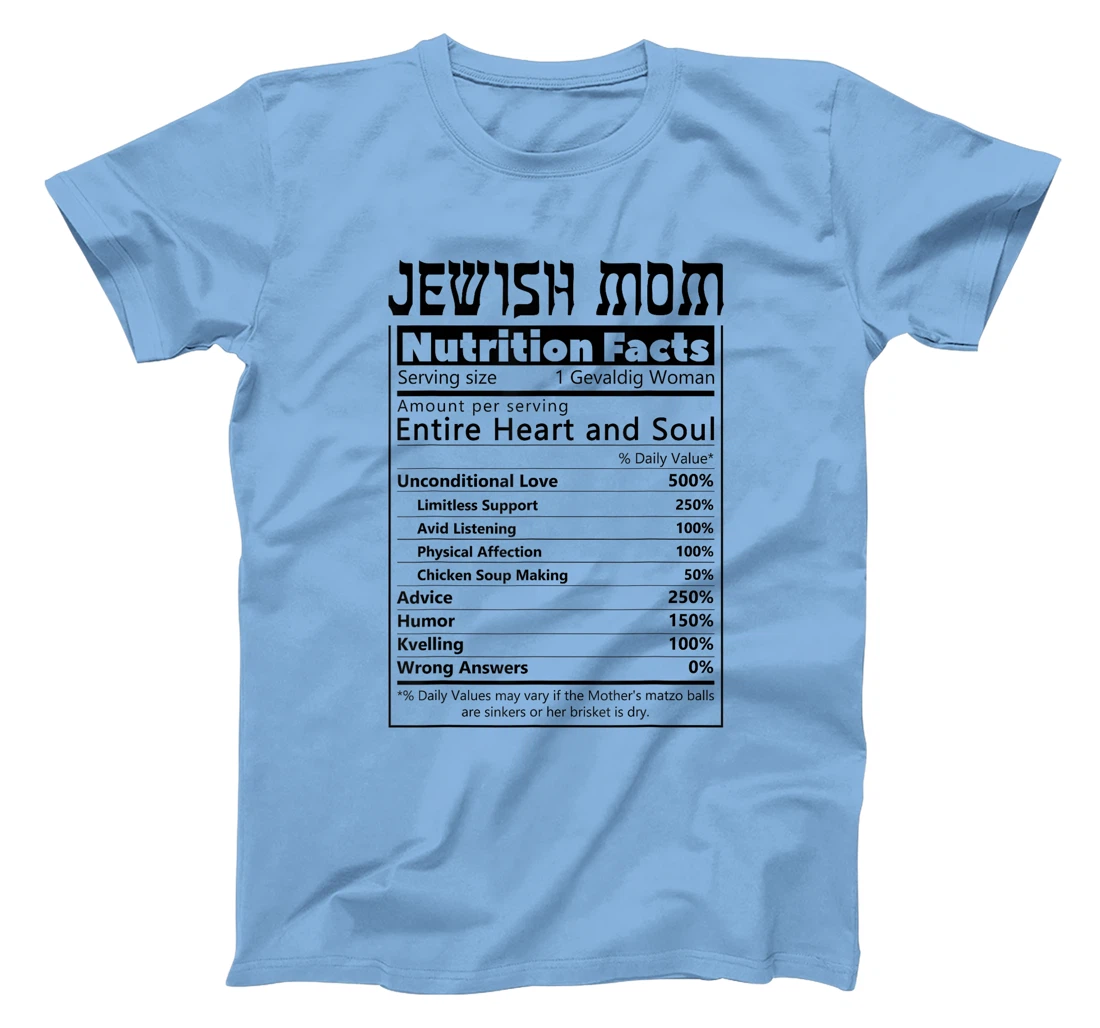 Jewish Mom Nutrition Facts Israelites Jews Israel Mothers T-Shirt