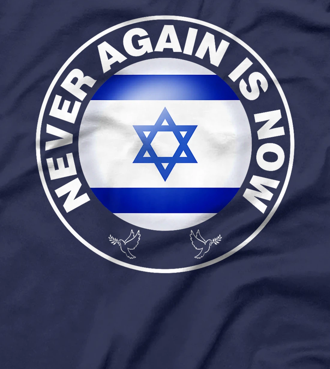 Israel Never Again Is Now Jewish Israeli Premium T-Shirt