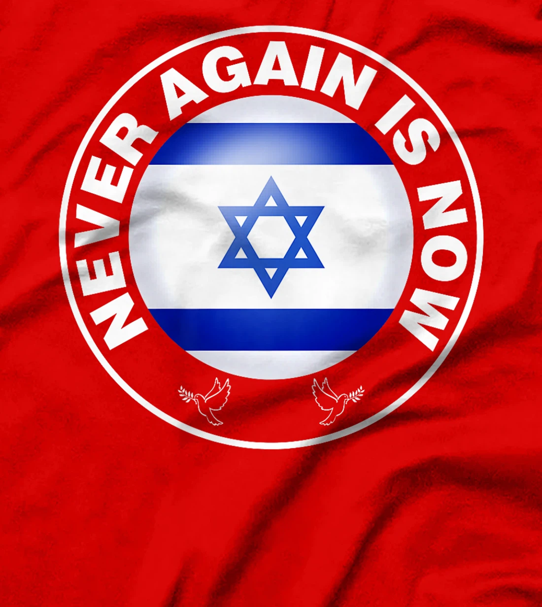 Israel Never Again Is Now Jewish Israeli Premium T-Shirt